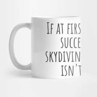 Skydiving Mug